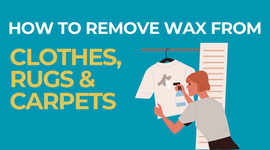 How To Remove Wax From Clothes, Rugs & Carpets