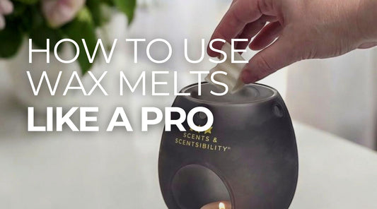 How To Use Wax Melts Like A Pro