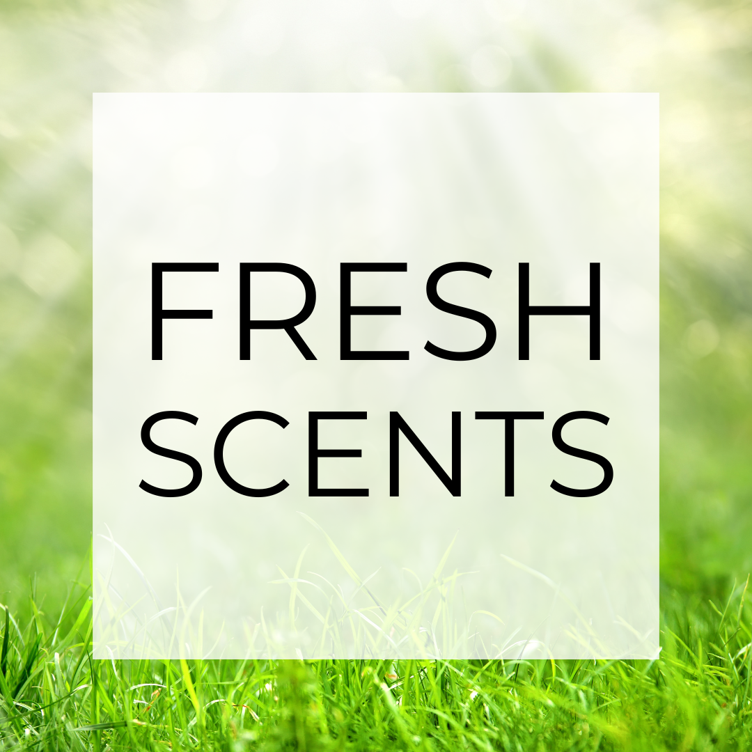 Fresh Scents