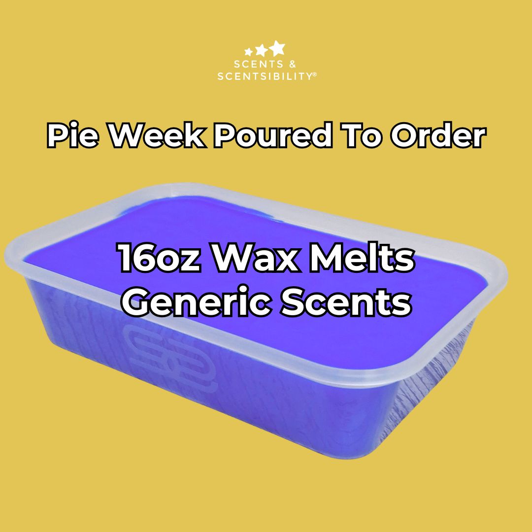 16oz Generic Scents Wax Melts Pie Week 2026 Poured to Order