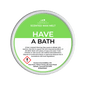 Have A Bath Segment Pot Wax Melts