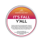 It's Fall Y'all Segment Pot Wax Melts