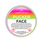Scented wax melt container labeled 'Pucker Face' with a colorful label on a green background.